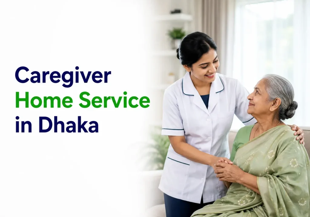 Best nursing home service in Dhaka - qualified nurse with patient